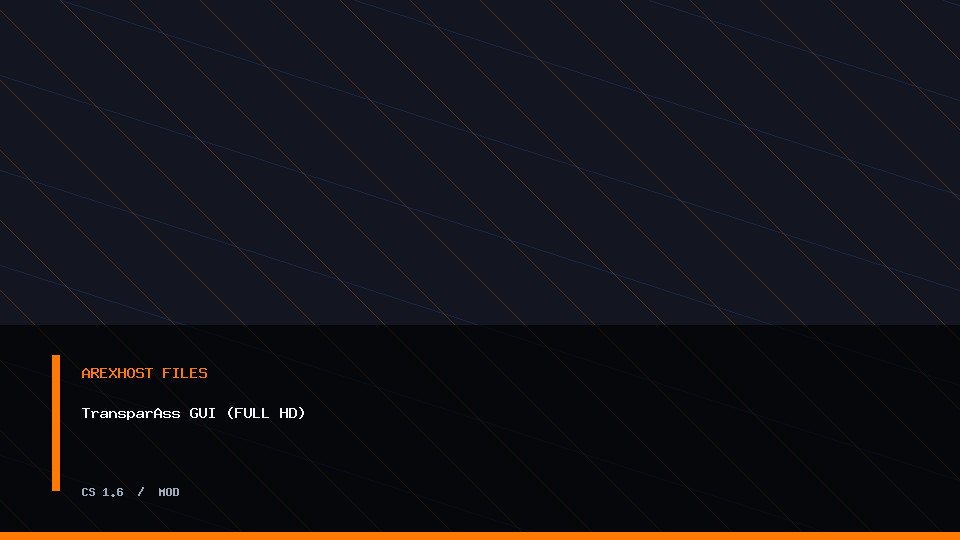 Скриншот 1 · TransparAss GUI (FULL HD) — мод для CS 1.6