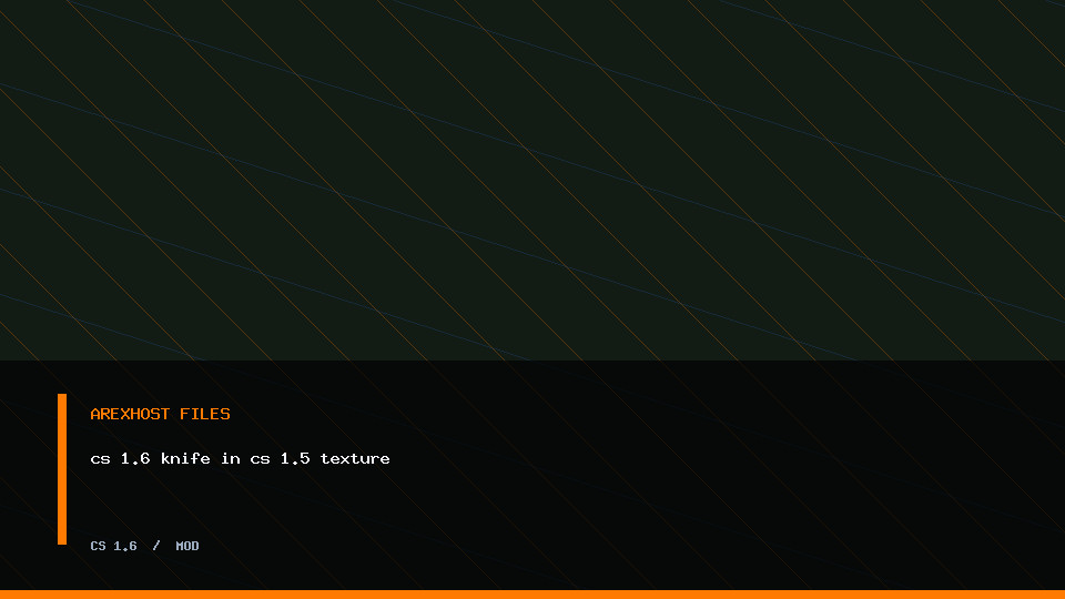 Скриншот 2 · cs 1.6 knife in cs 1.5 texture